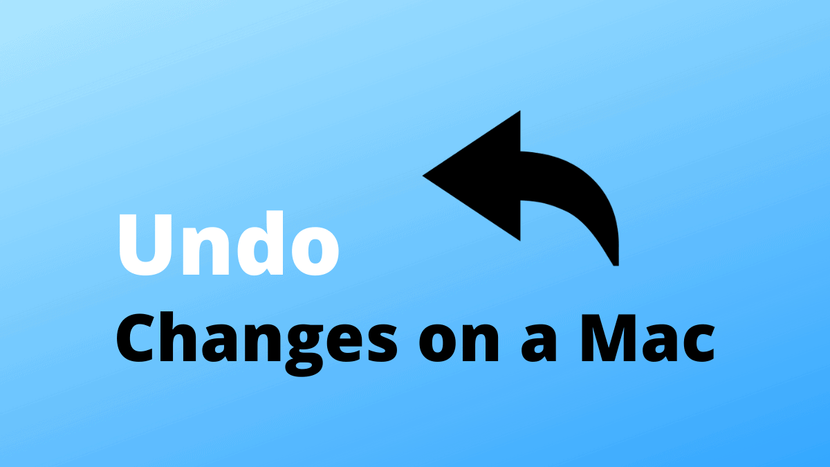 How to Undo on Mac