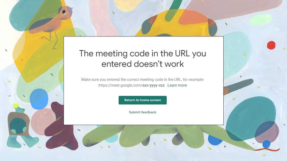Why Google Meet Shows “The Meeting code in the URL you entered doesn’t work” Error